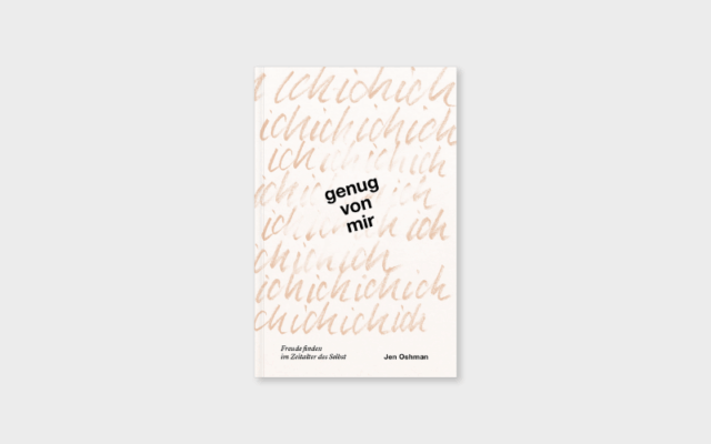 Buchrezension „Genug von mir“-Jen Oshman